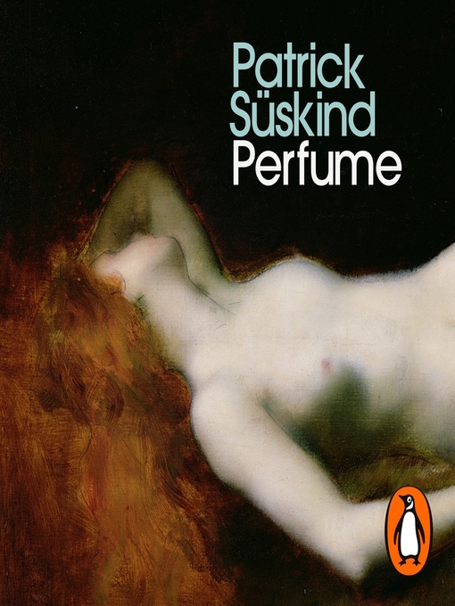 Title details for Perfume by Patrick Süskind - Available